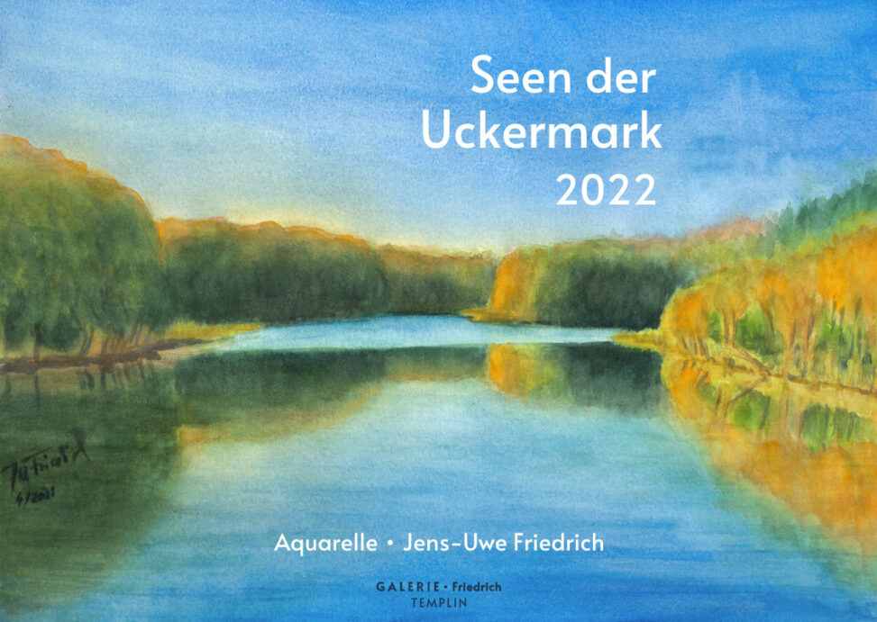 Kalender A3 - mit Aquarellen von Seen in der Uckermark